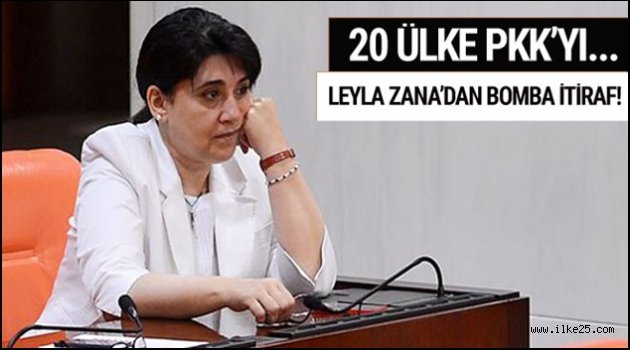 Leyla Zana'dan PKK'yla ilgili bomba itiraf! 20 devlet...