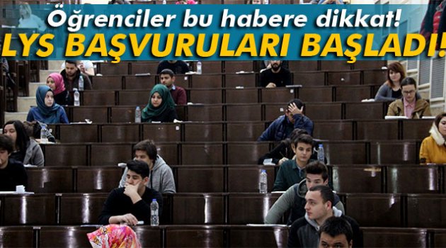 LYS başvuruları başladı