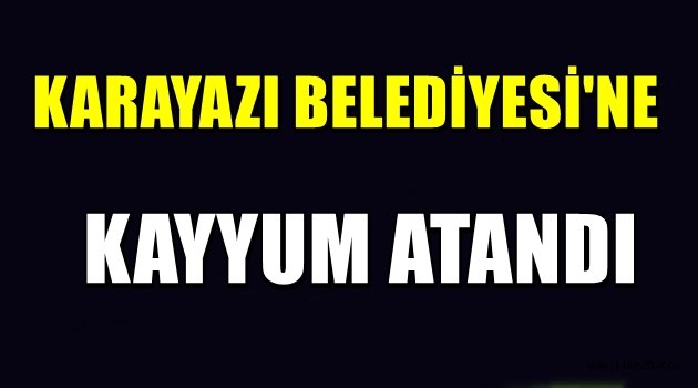 Karayazı Belediyesine Kayyum Atandı