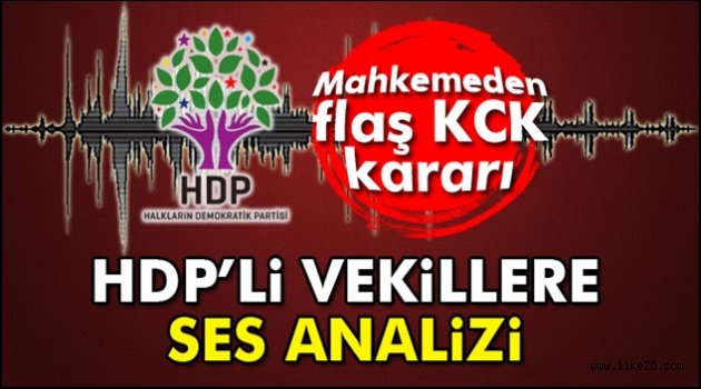 Mahkemeden Flaş KCK Kararı