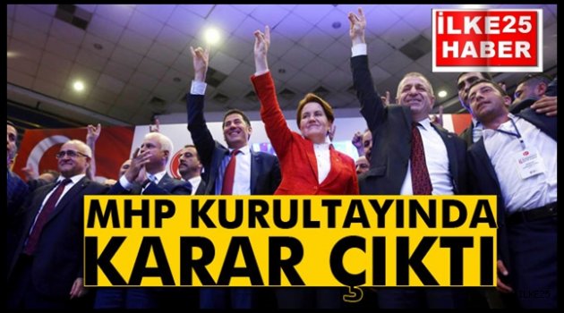 MHP kurultayında karar çıktı