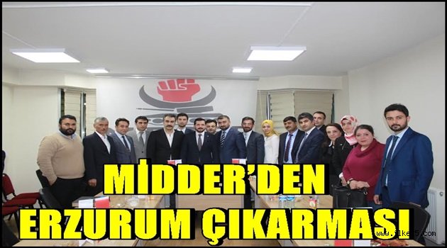 MİDDER'DEN ERZURUM ÇIKARMASI