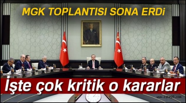 Milli Güvenlik Kurulu toplantısı sona erdi!