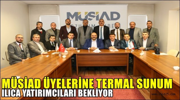 MÜSİAD ÜYELERİNE TERMAL SUNUM