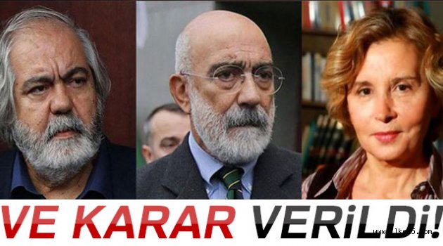 Nazlı Ilıcak ve Altan kardeşlere müebbet hapis cezası!