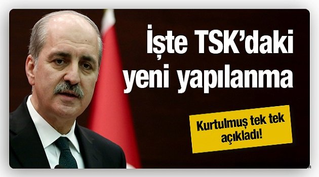 Numan Kurtulmuş açıkladı!