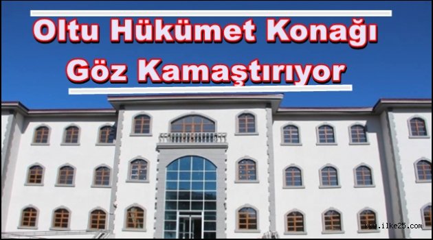 Oltu Hükümet Konağı Göz Kamaştırıyor