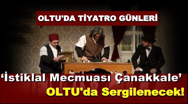 Oltu'da Tiyatro Günleri