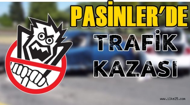 Pasinler'de Trafik Kazası!