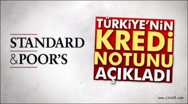 S&P Türkiye'nin kredi görünümünü düşürdü