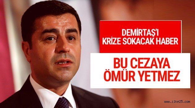 Selahattin Demirtaş'a kötü haber işte istenen ceza