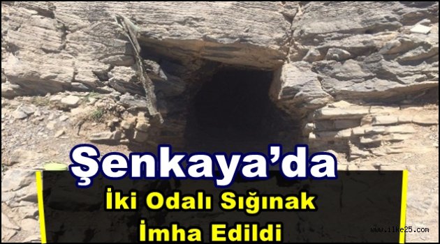 Şenkaya'da İki Odalı Sığınak  İmha Edildi