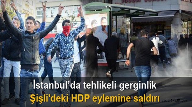 Şişli'deki HDP eylemine saldırı