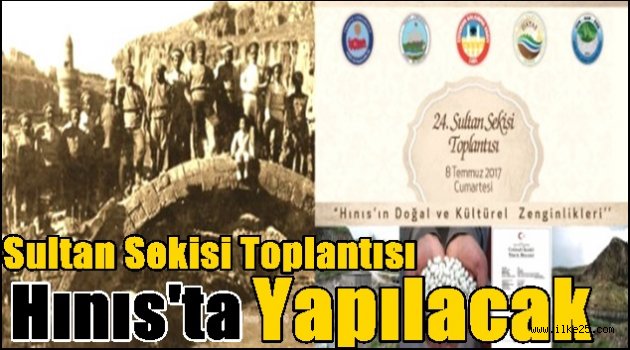 Sultan Sekisi Toplantısı Hınıs'da Yapılacak