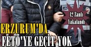 Erzurum'da FETÖ'ye Geçit Yok!!