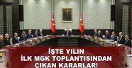 İşte yılın ilk MGK toplantısından çıkan kararlar!