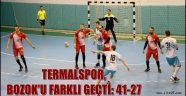 TERMALSPOR, BOZOK'U FARKLI GEÇTİ: 41-27