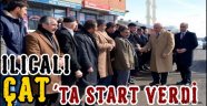 Ilıcalı Çat'ta Start Verdi