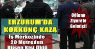 Erzurum'da Korkunç Kaza