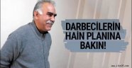 Darbecilerin hain planına bakın! Öcalan'ı öldürüp...