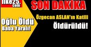 Özgecan'ın katili öldü!