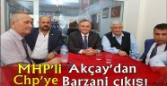  MHP'li Akçay'dan CHP'ye Barzani çıkışı