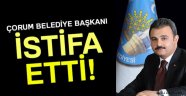 Çorum Belediye Başkanı Muzaffer Külcü istifa etti