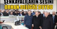 Şenkayalıların Sesini Orhan  DELİGÖZ Duydu.