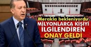 Yaşlıların merakla beklediği kanuna onay geldi