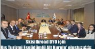 Skisilkroad DYO için 'Kış Turizmi Eşgüdümlü Alt Kurulu' oluşturuldu