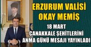 18 MART ÇANAKKALE ŞEHİTLERİNİ ANMA GÜNÜ MESAJI