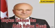 Başkan Sekmen'den Ahilik Haftası Mesajı