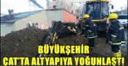 BÜYÜKŞEHİR ÇAT'TA ALTYAPIYA YOĞUNLAŞTI