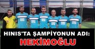 Hınıs'ta Şampiyonun Adı:Hekimoğlu..