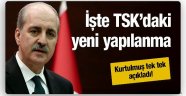 Numan Kurtulmuş açıkladı!