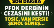 PFDK derbinin cezasını kesti