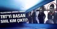 TRT'yi basan sivil FETÖ'cü kim çıktı?