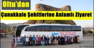 Oltu'dan Çanakkale Şehitlerine Anlamlı Ziyaret