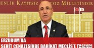 ERZURUM'DA ŞEHİT CENAZESİNDE BARİKAT MECLİS'E TAŞINDI