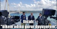 Ilıcalı, "ülkem adına gurur duyuyorum"