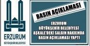 BÜYÜKŞEHİR BELEDİYESİ AŞKALE'DEKİ SALGIN HAKKINDA  BASIN AÇIKLAMASI