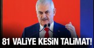 Başbakan'dan 81 İl Valisine kesin talimat!