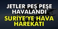 SURİYE'YE HAVA HAREKATI