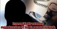 Erzurum'da bir vatandaş dolandırıcılara 52 bin TL parasını kaptırdı.