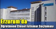 Erzurum'da Öğretmene Cinsel İstismar Suçlaması