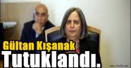 Gültan Kışanak tutuklandı.