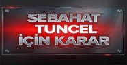 Sebahat Tuncel tutuklandı.