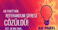 AK Parti'nin referandum şifresi çözüldü!