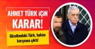 Ahmet Türk hakkında karar verildi