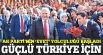 AK Parti'nin evet kampanyası başladı